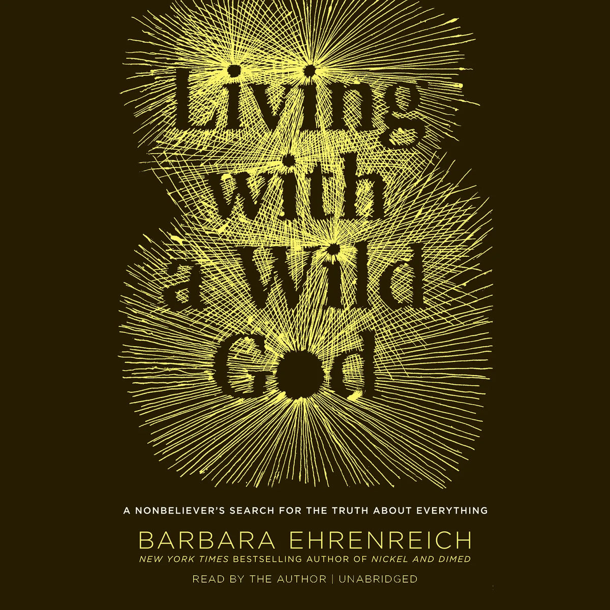 Living with a Wild God