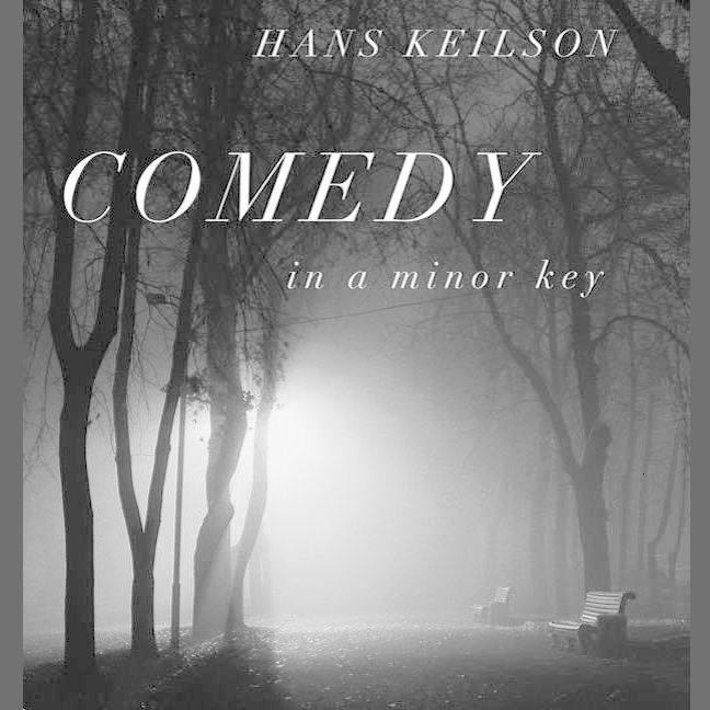 Comedy in a Minor Key