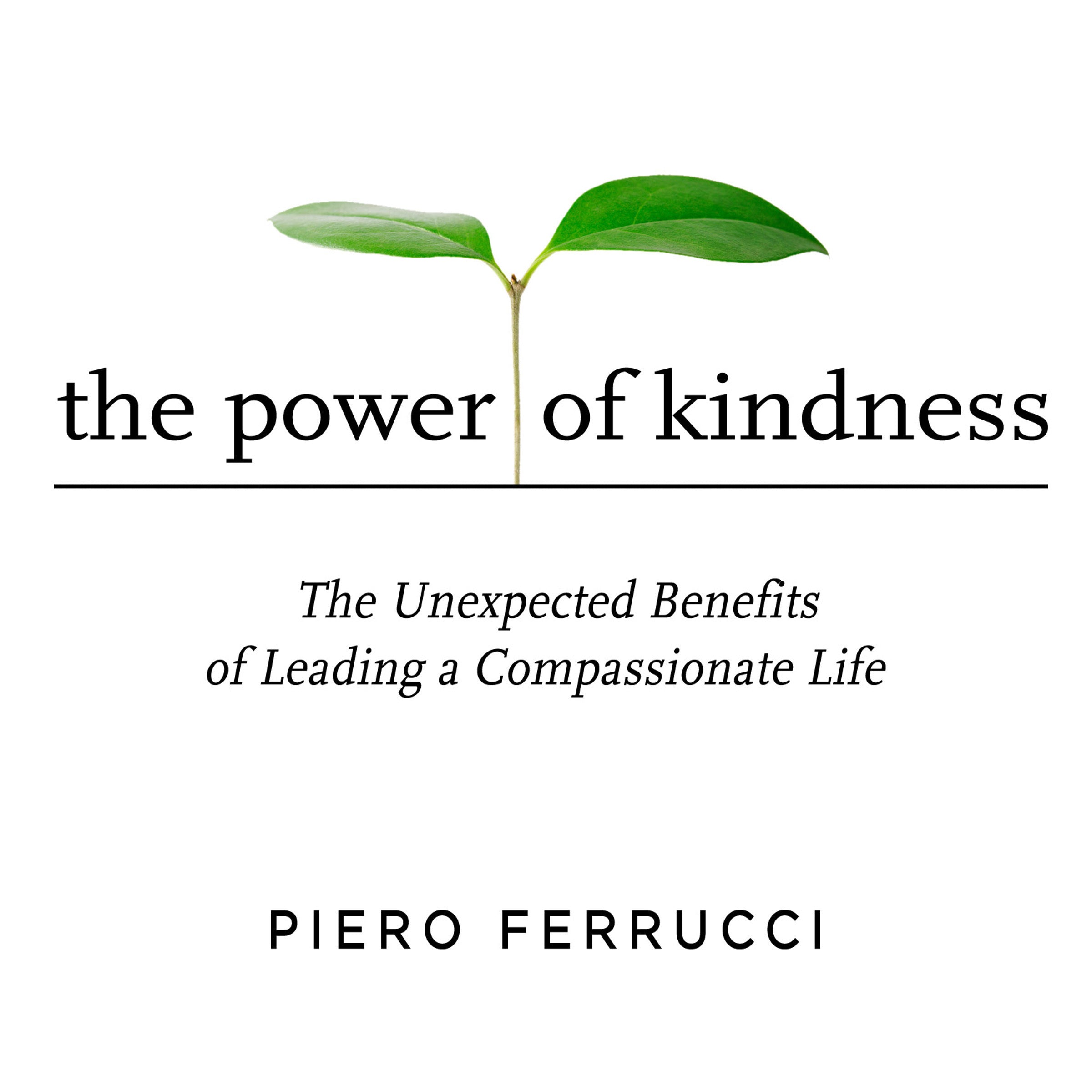 The Power of Kindness