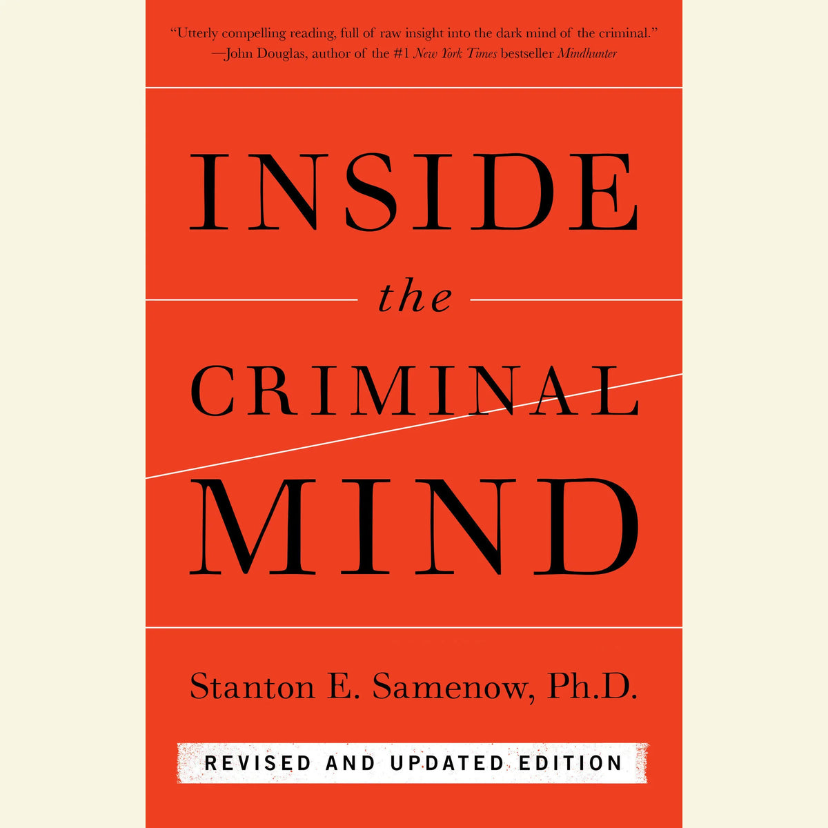 Inside the Criminal Mind (Newly Revised Edition)