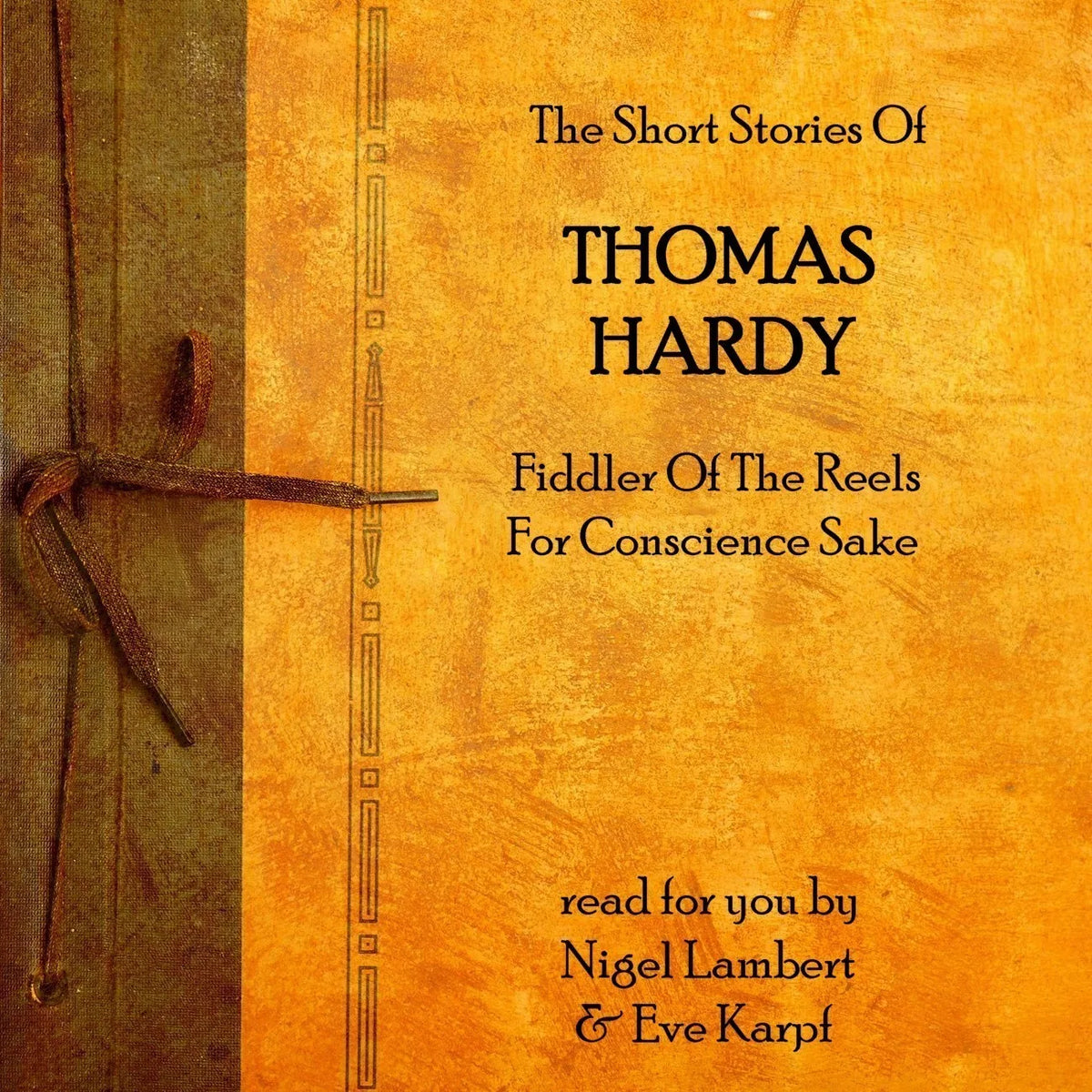 The Short Stories of Thomas Hardy