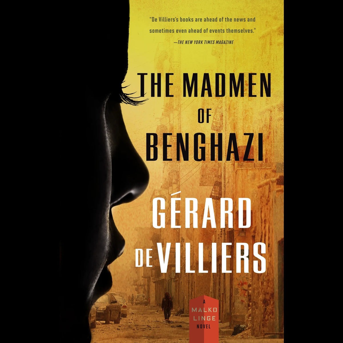 The Madmen of Benghazi
