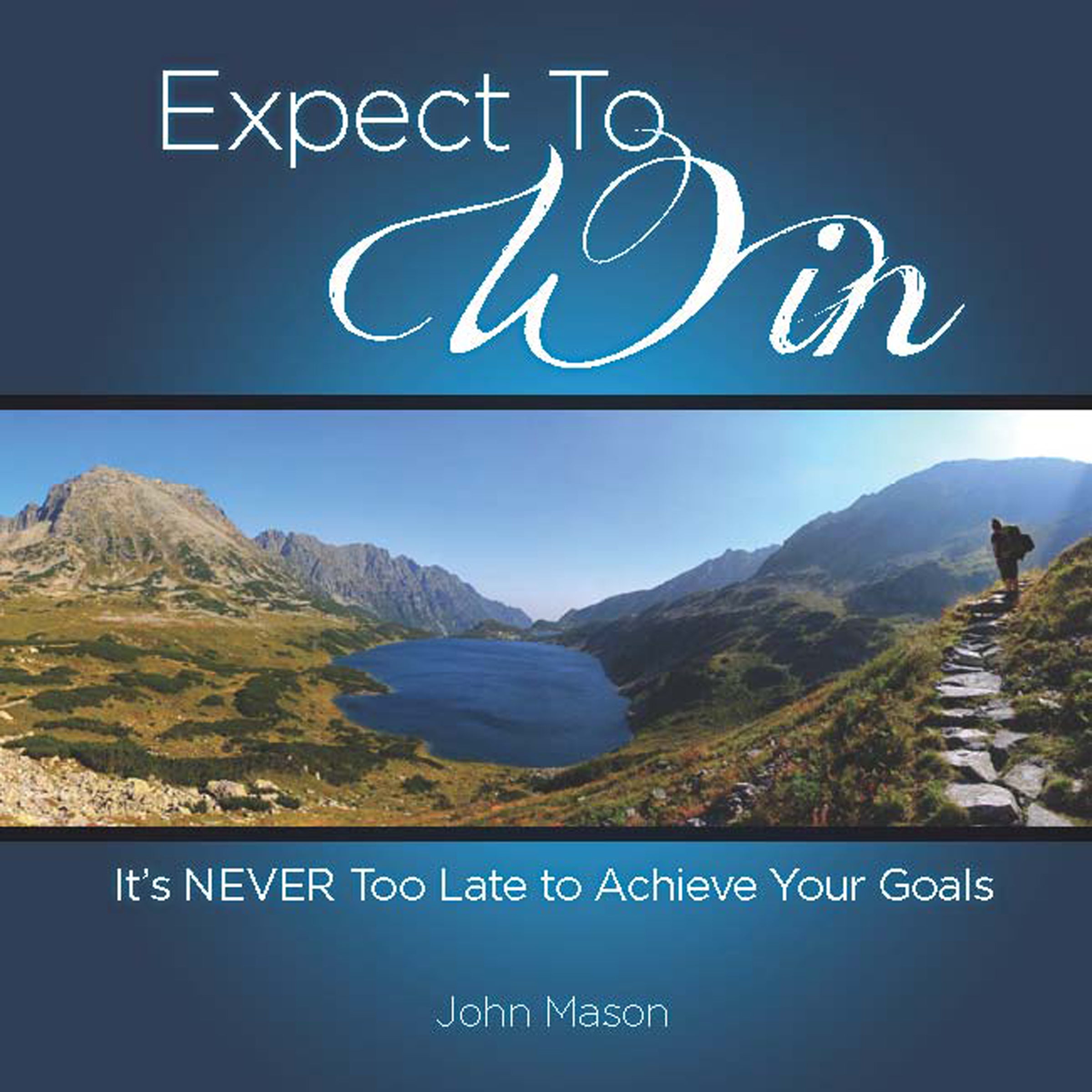 Expect to Win