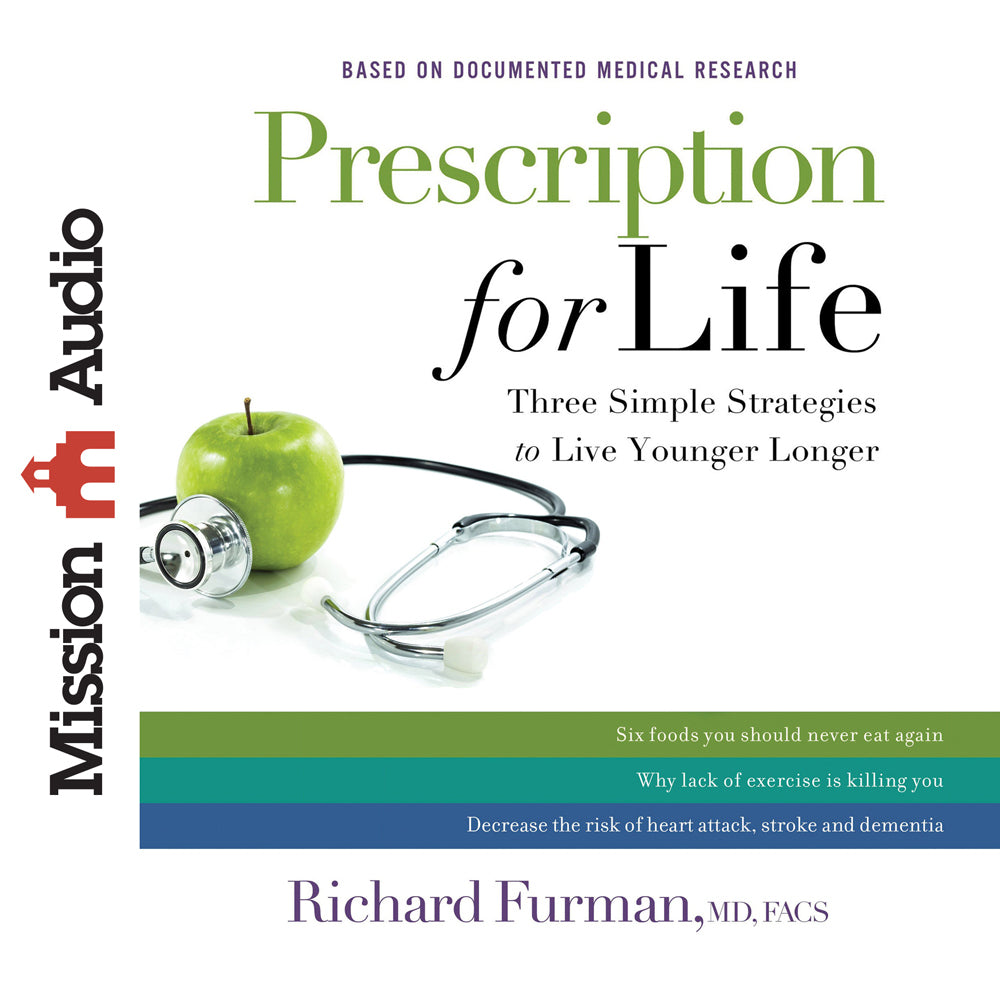 *Prescription for Life
