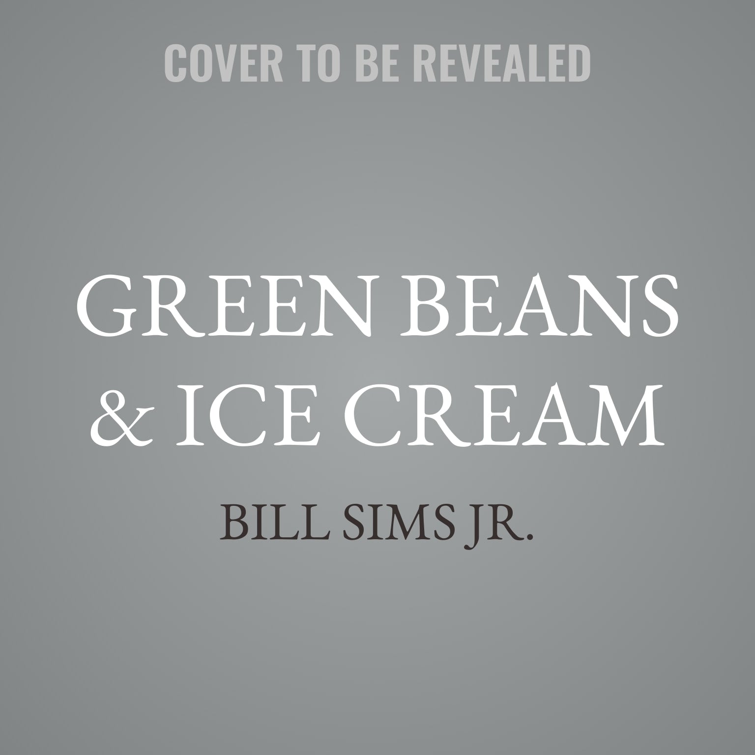 Green Beans & Ice Cream