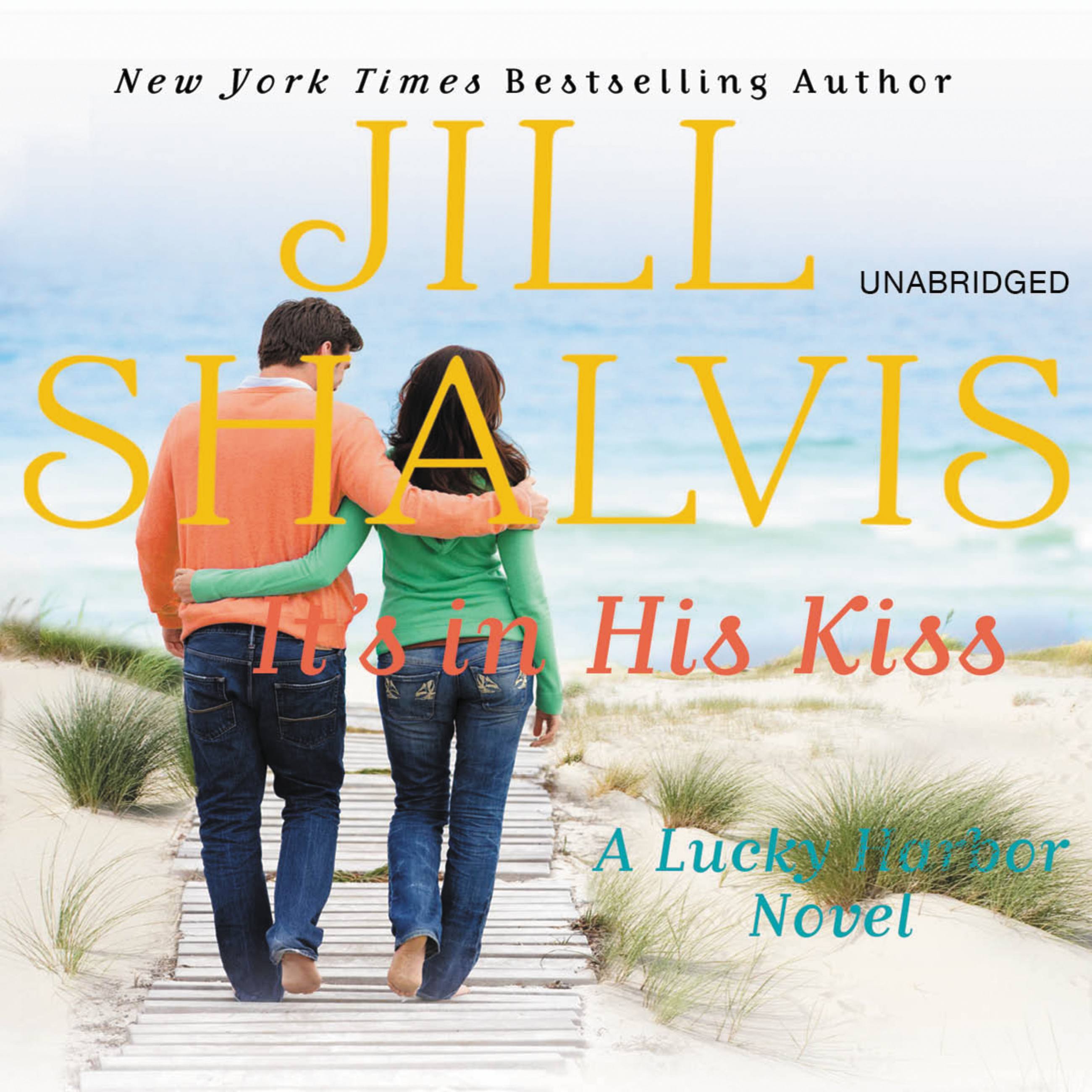 It's in His Kiss