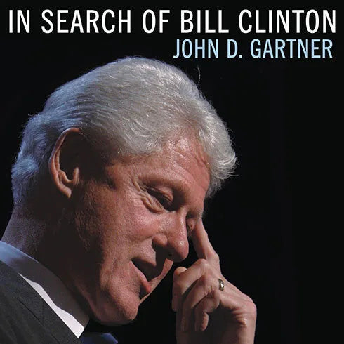 In Search of Bill Clinton
