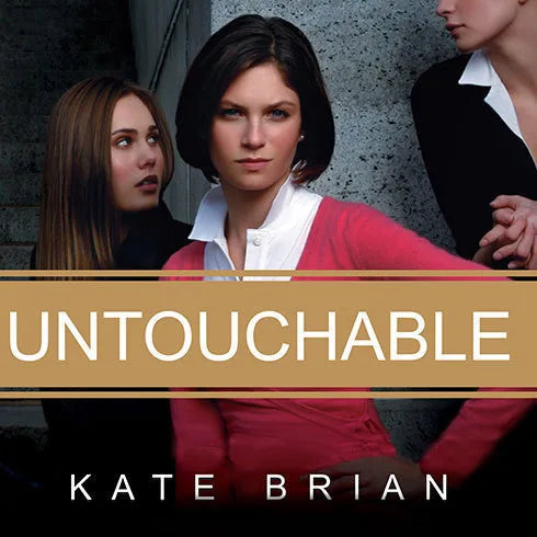 Untouchable