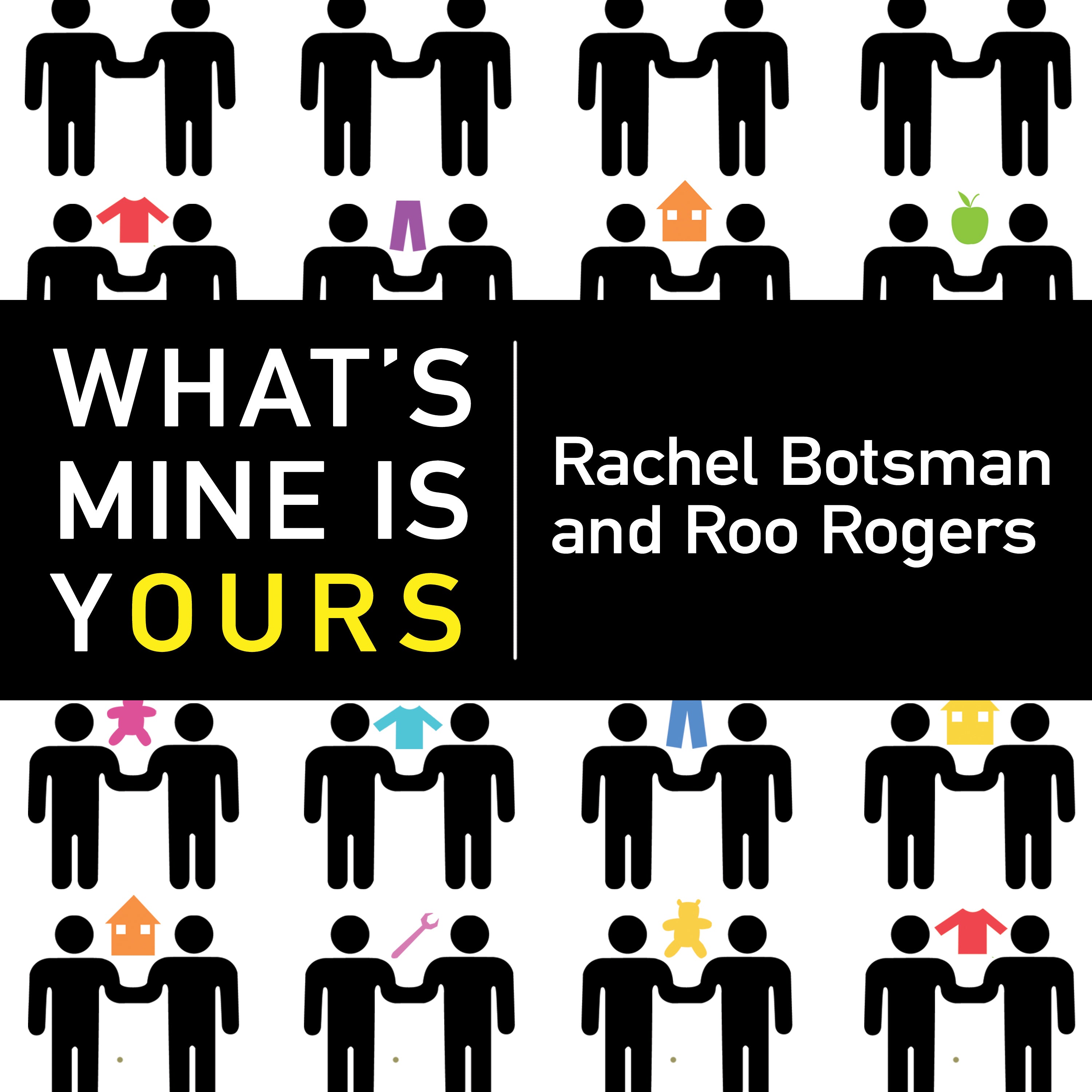 What's Mine Is Yours