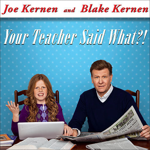 Your Teacher Said What?!