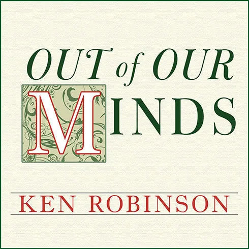Out of Our Minds