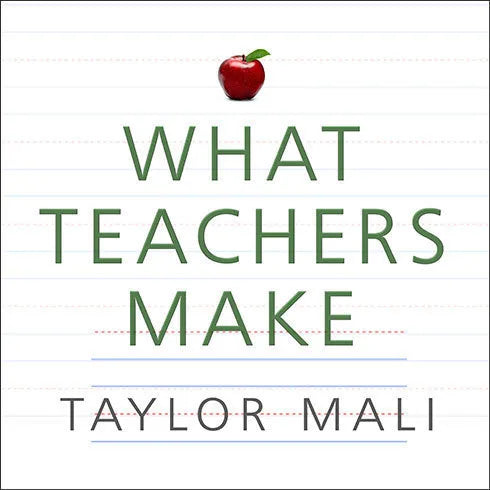 What Teachers Make