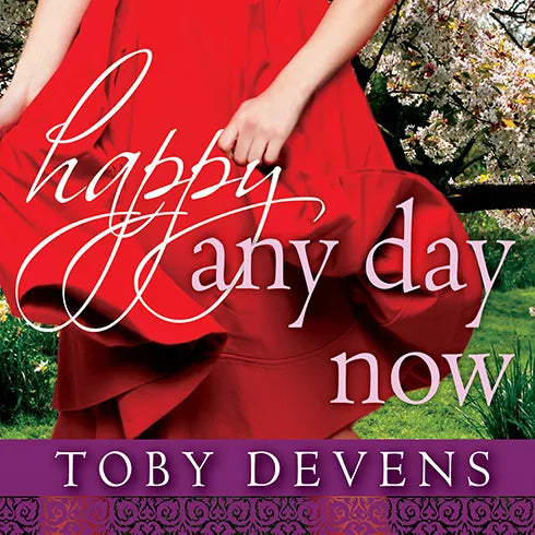 Happy Any Day Now