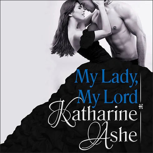 My Lady, My Lord