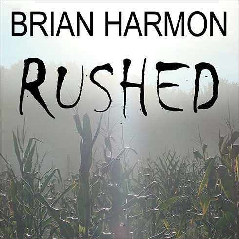 Rushed