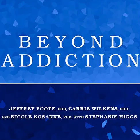 Beyond Addiction