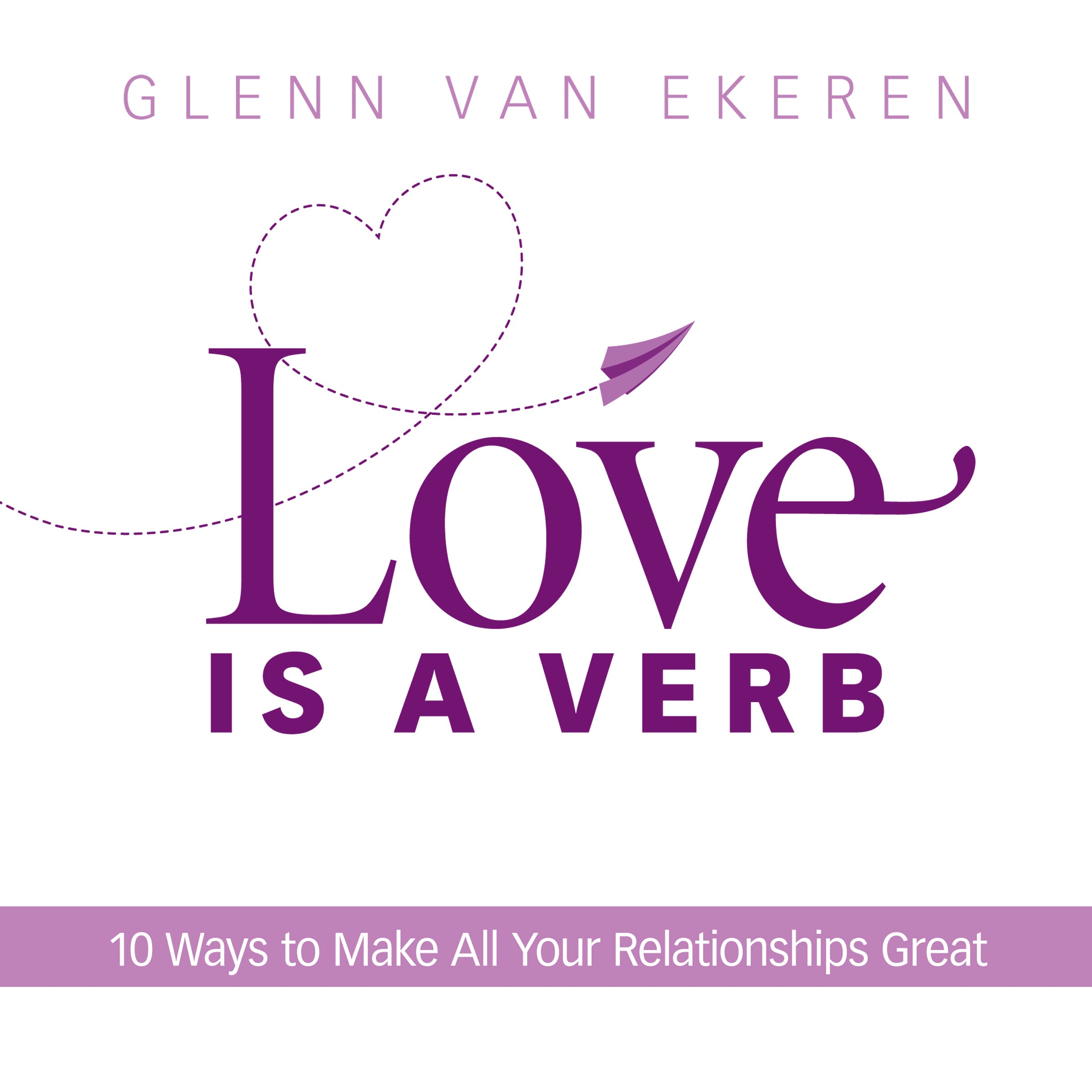 Love is a Verb