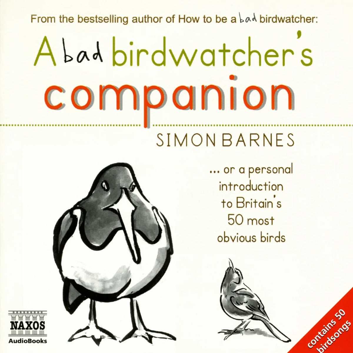 A Bad Birdwatcher’s Companion