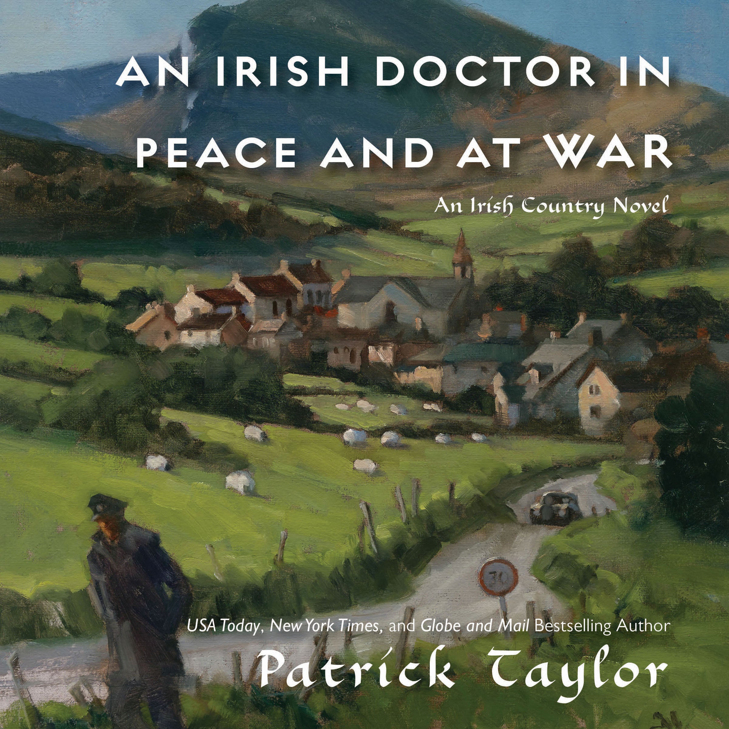 An Irish Doctor in Peace and at War
