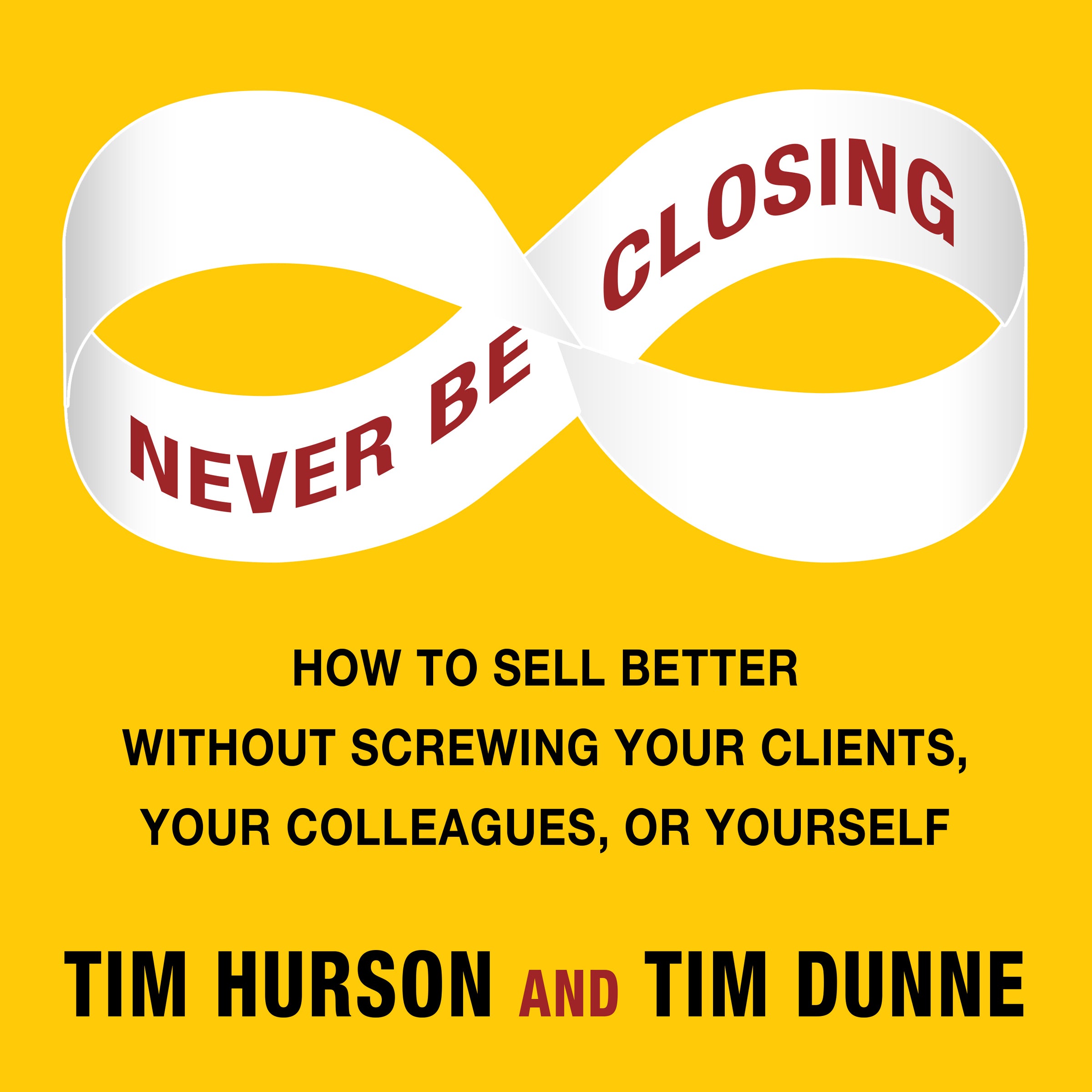 Never Be Closing