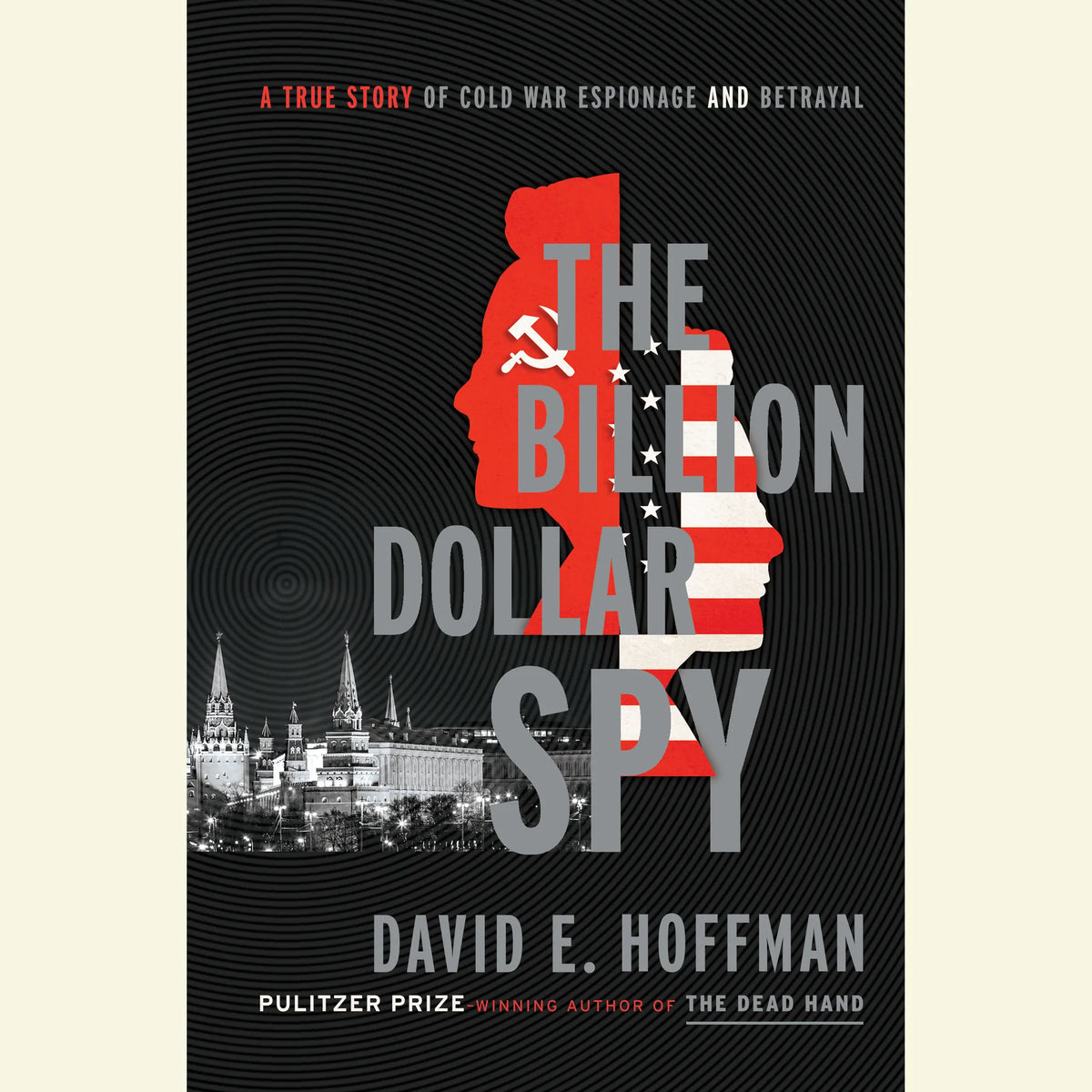 The Billion Dollar Spy