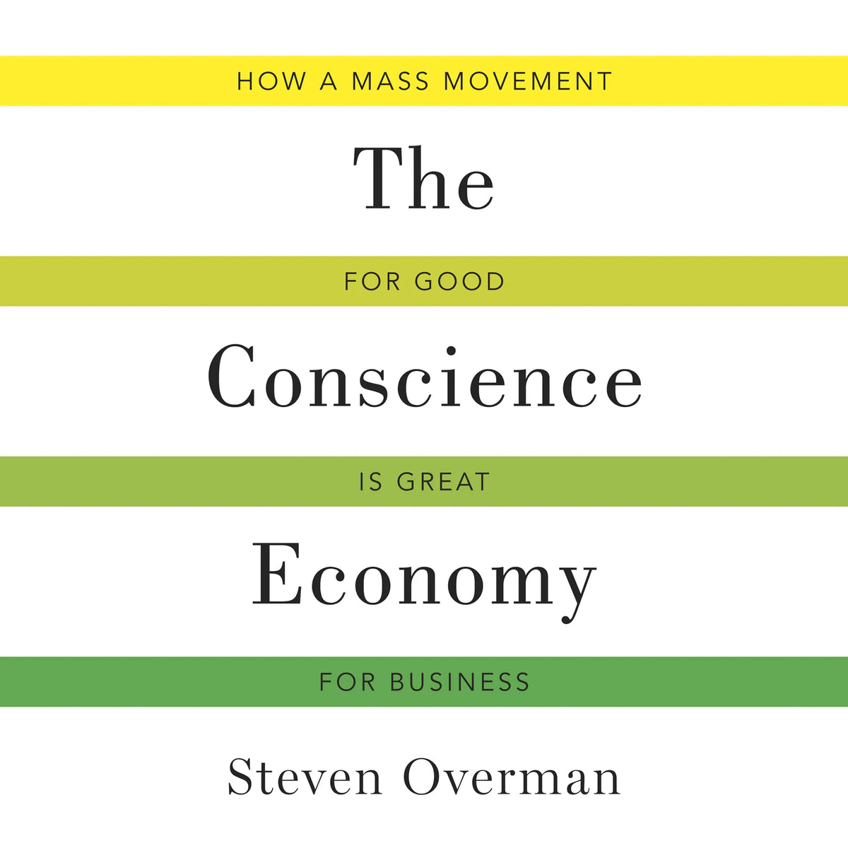 The Conscience Economy