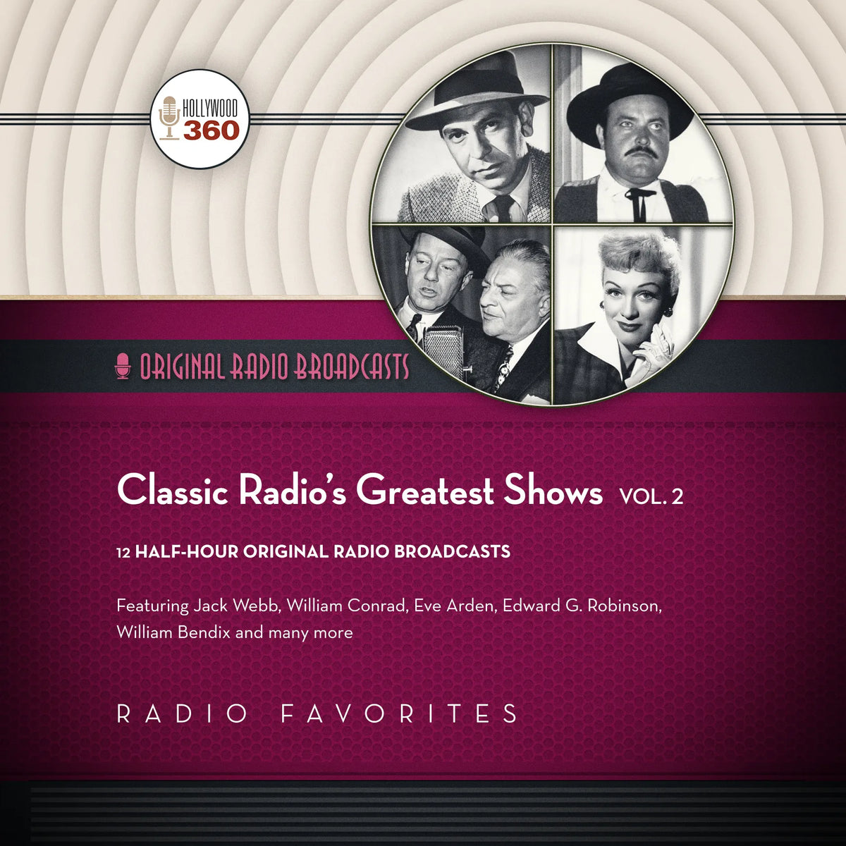 Classic Radio’s Greatest Shows, Vol. 2