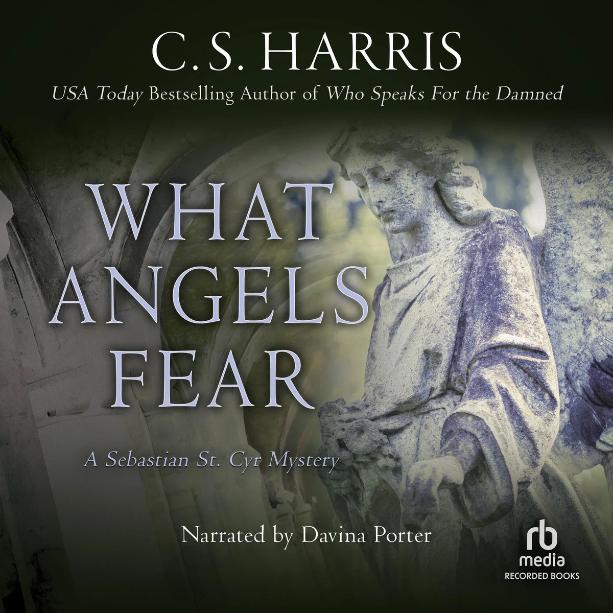What Angels Fear