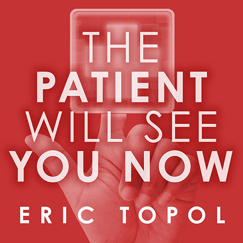 The Patient Will See You Now