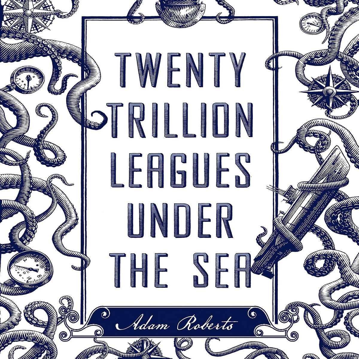 Twenty Trillion Leagues Under the Sea