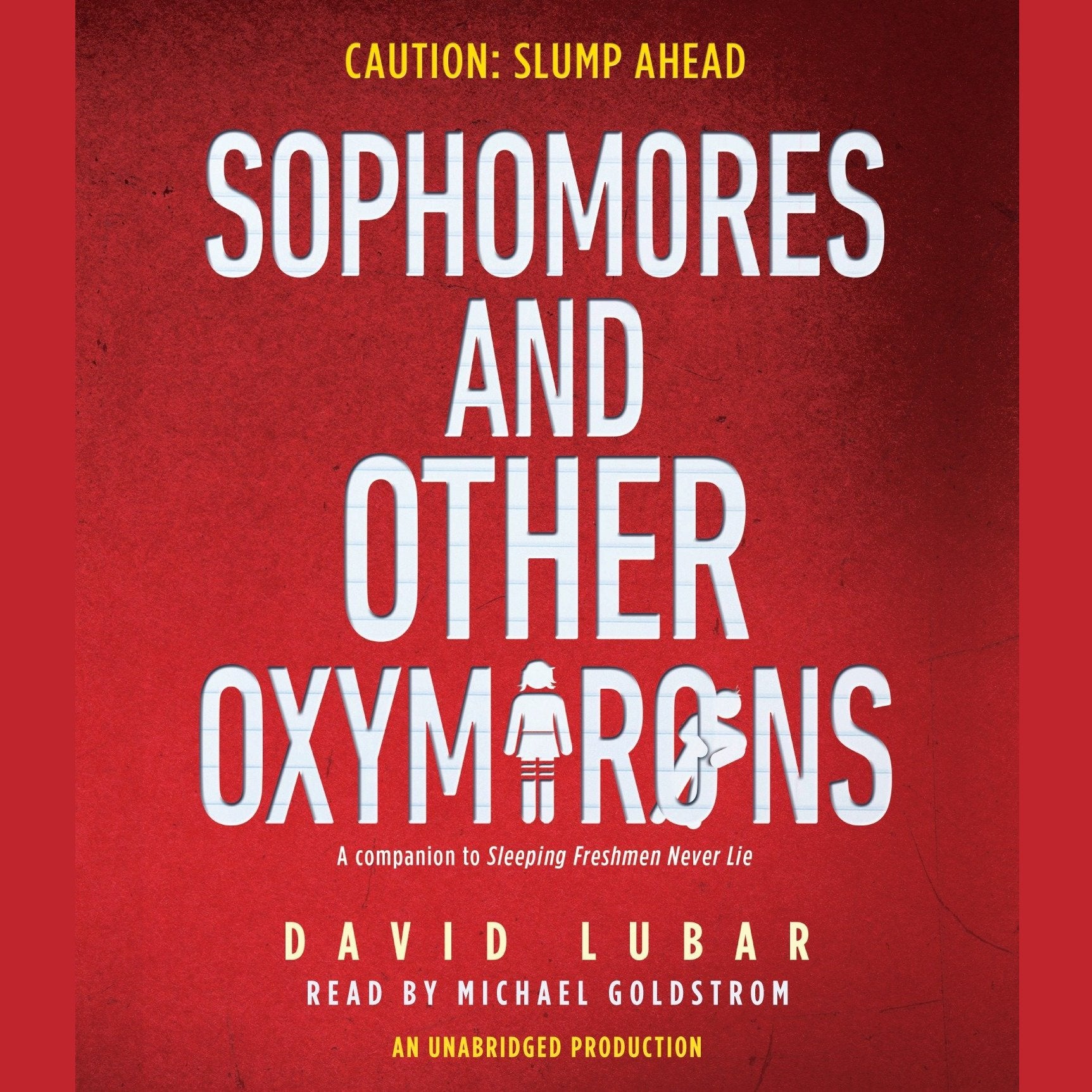 Sophomores and Other Oxymorons