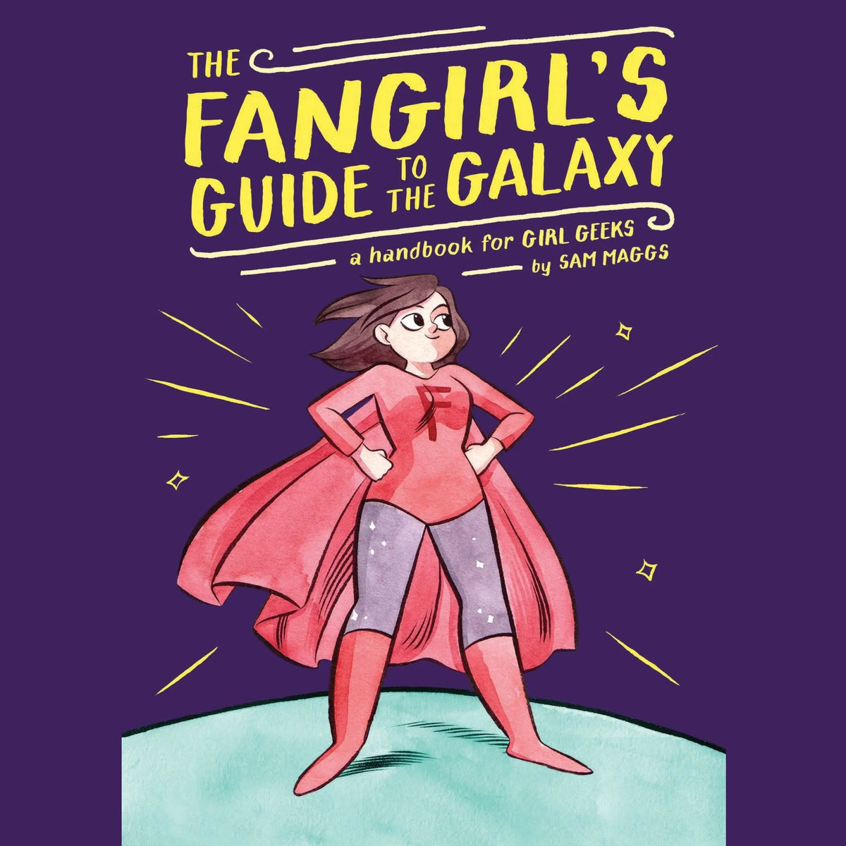 The Fangirl's Guide to the Galaxy