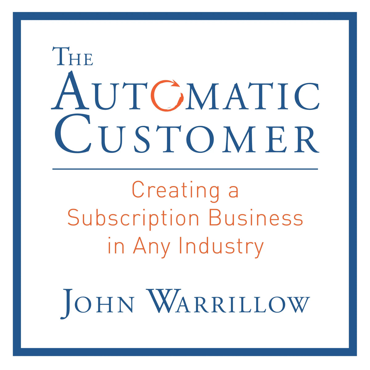 The Automatic Customer