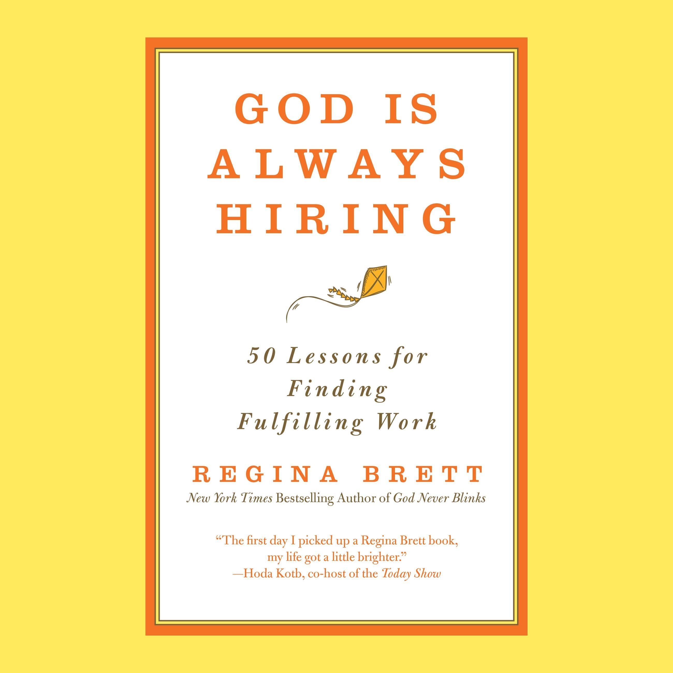 God Is Always Hiring