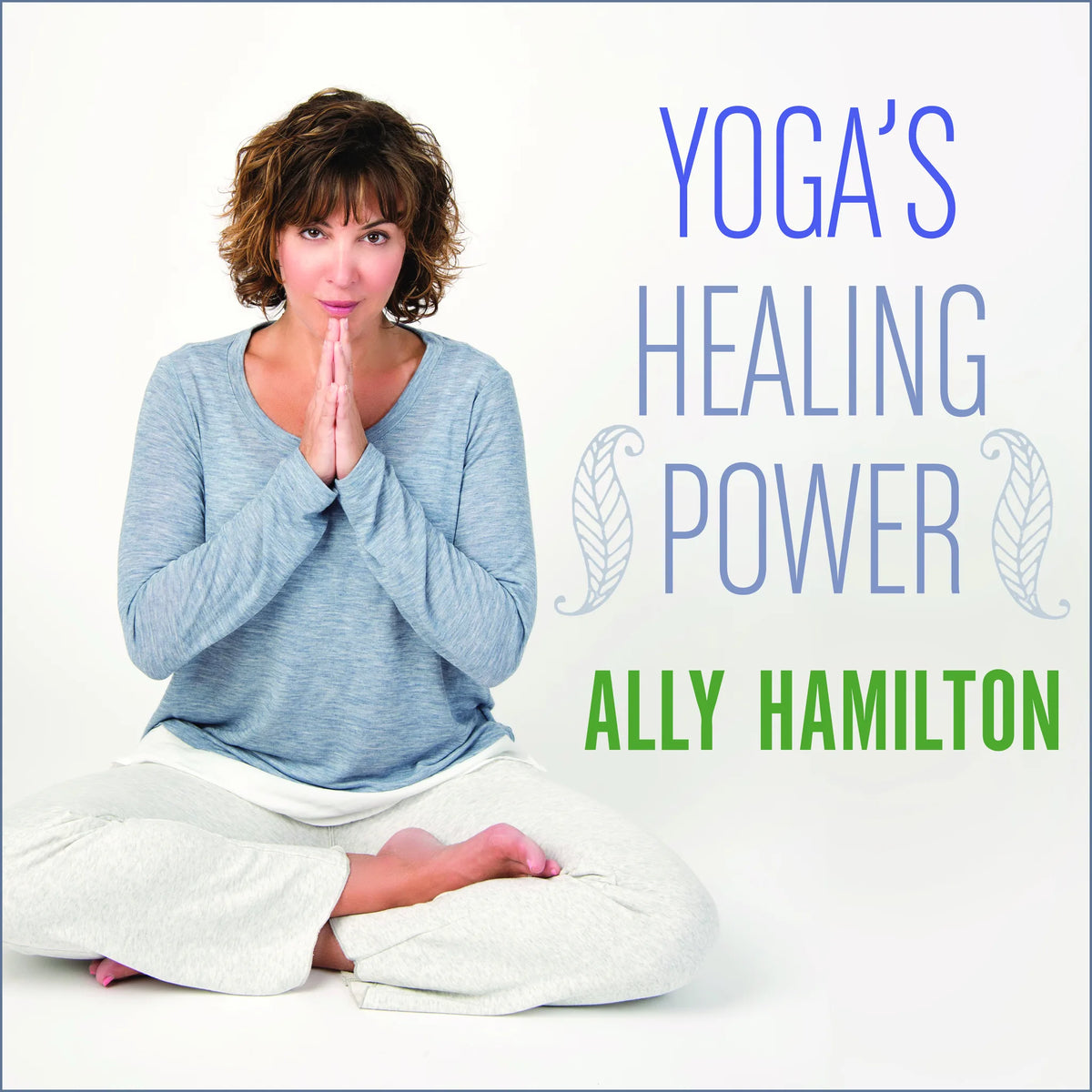 Yoga's Healing Power
