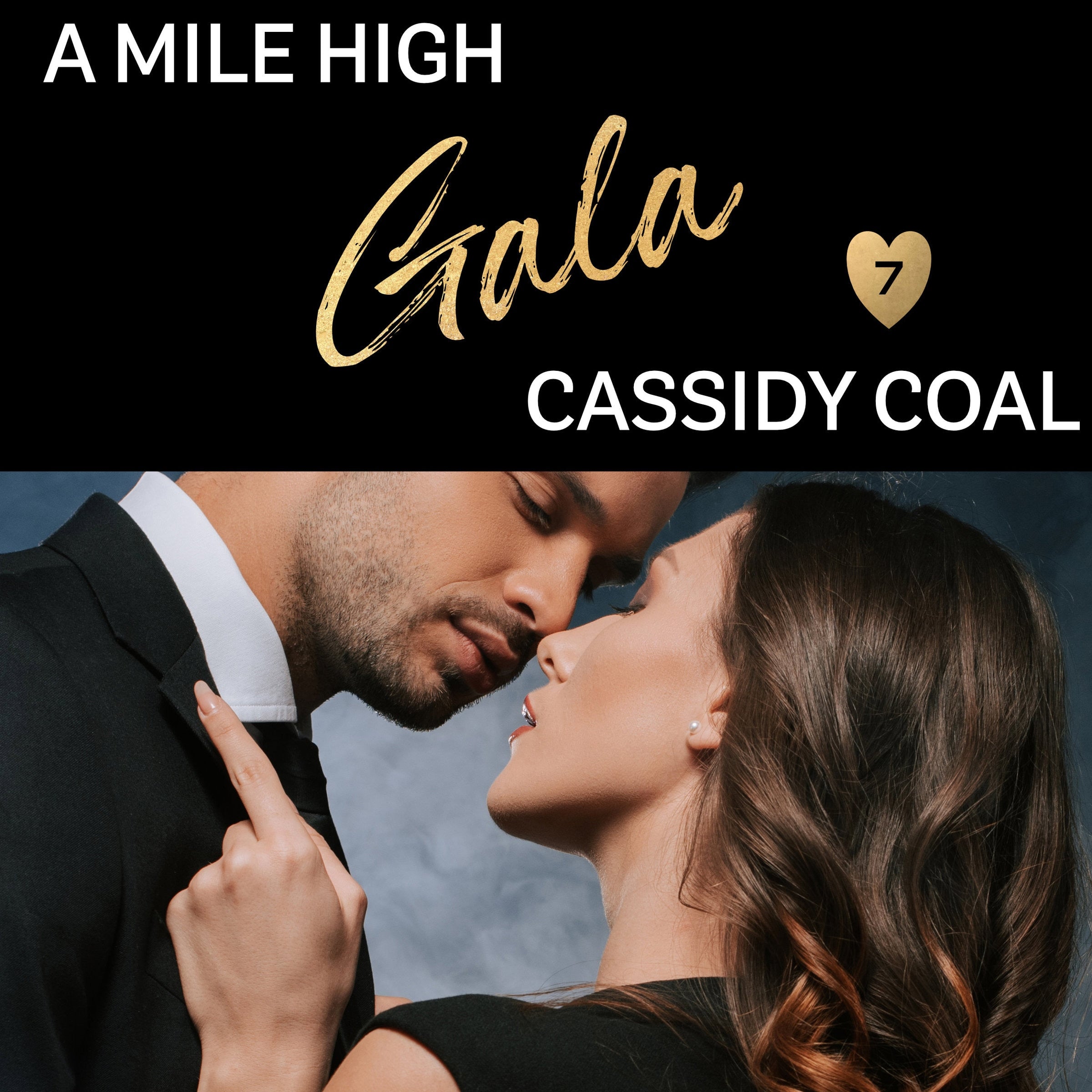 A Mile High Gala (A Mile High Romance Book 7)