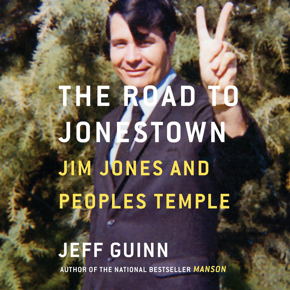 The Road to Jonestown