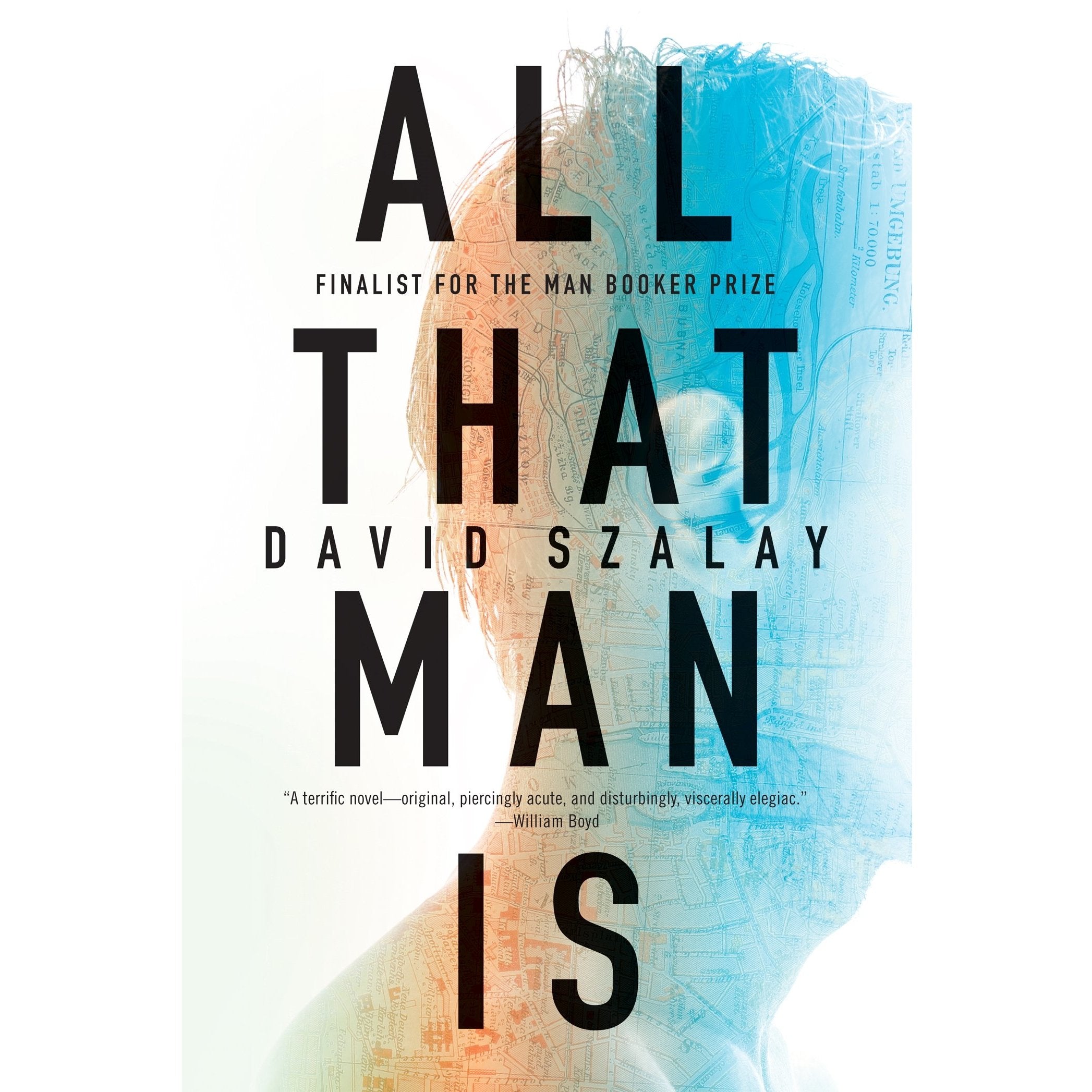 All That Man Is