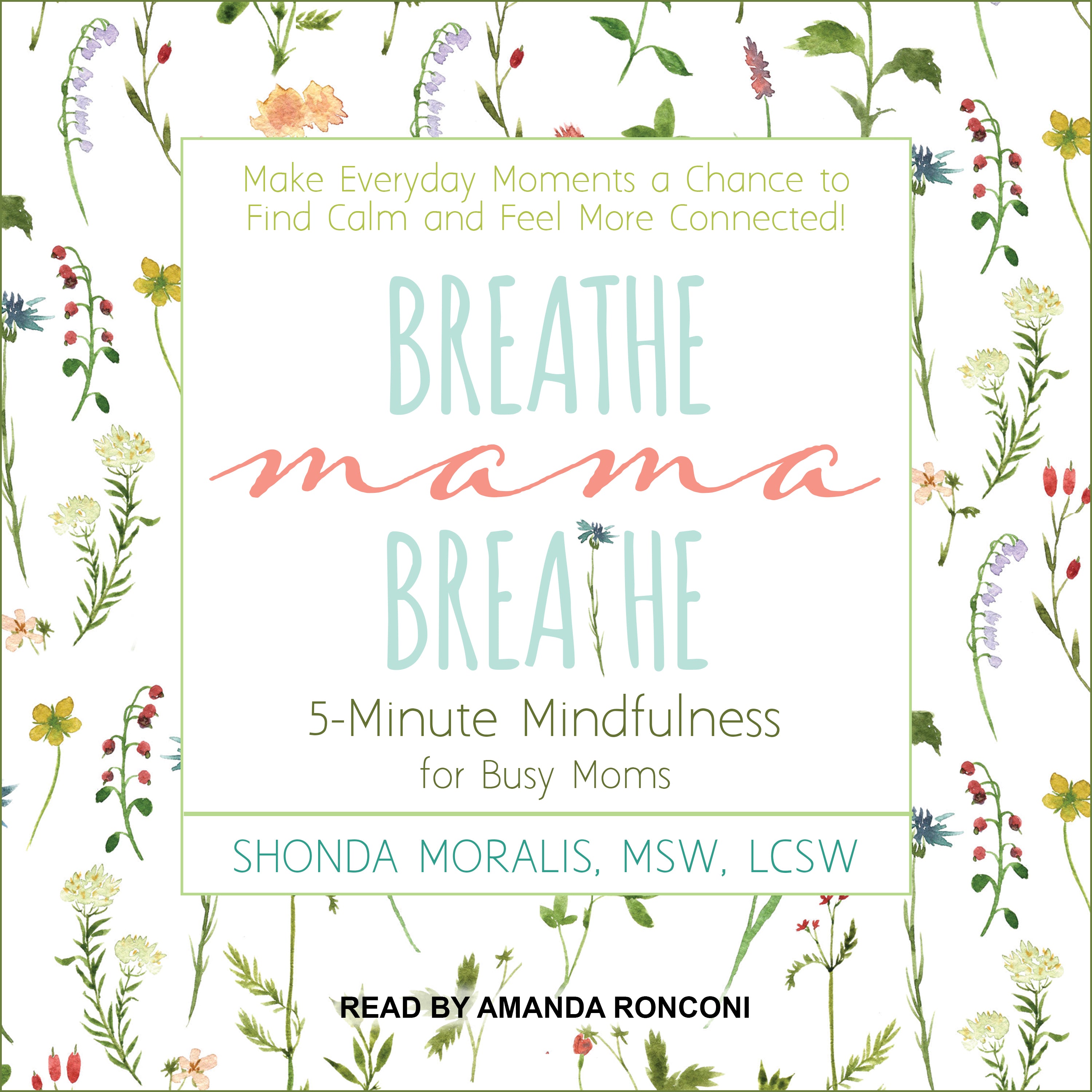 Breathe, Mama, Breathe