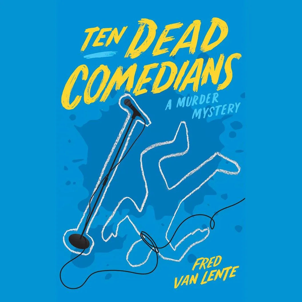 Ten Dead Comedians