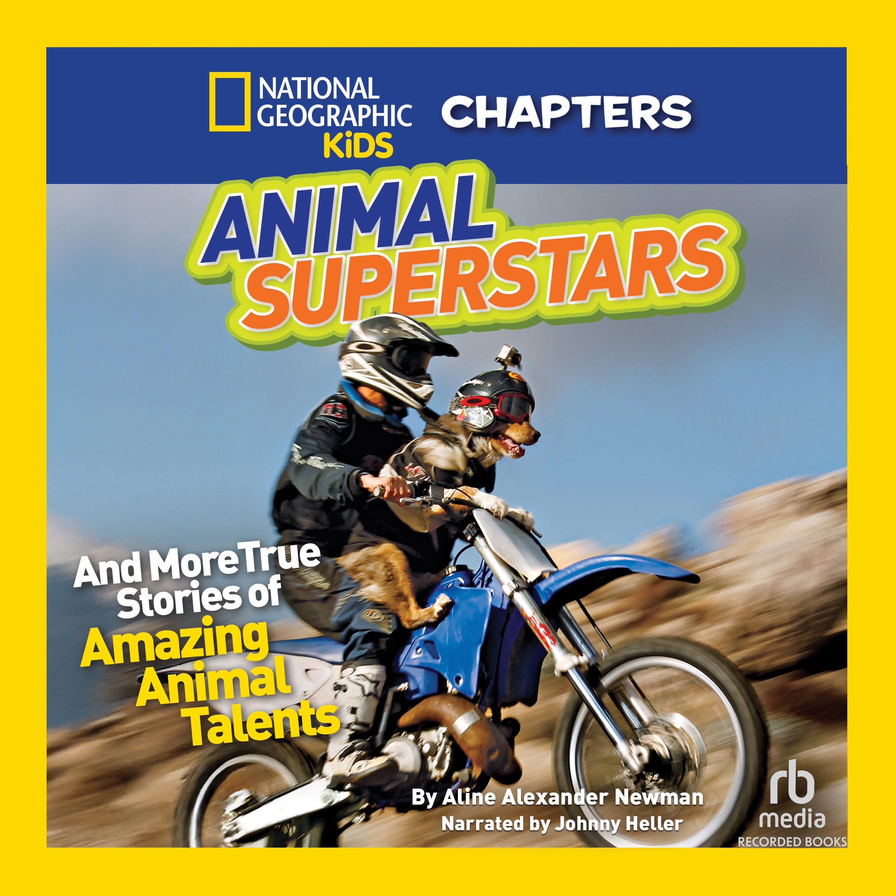 National Geographic Kids Chapters: Animal Superstars