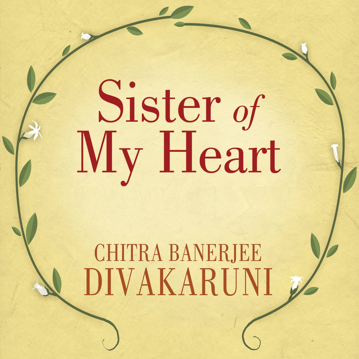 Sister of My Heart