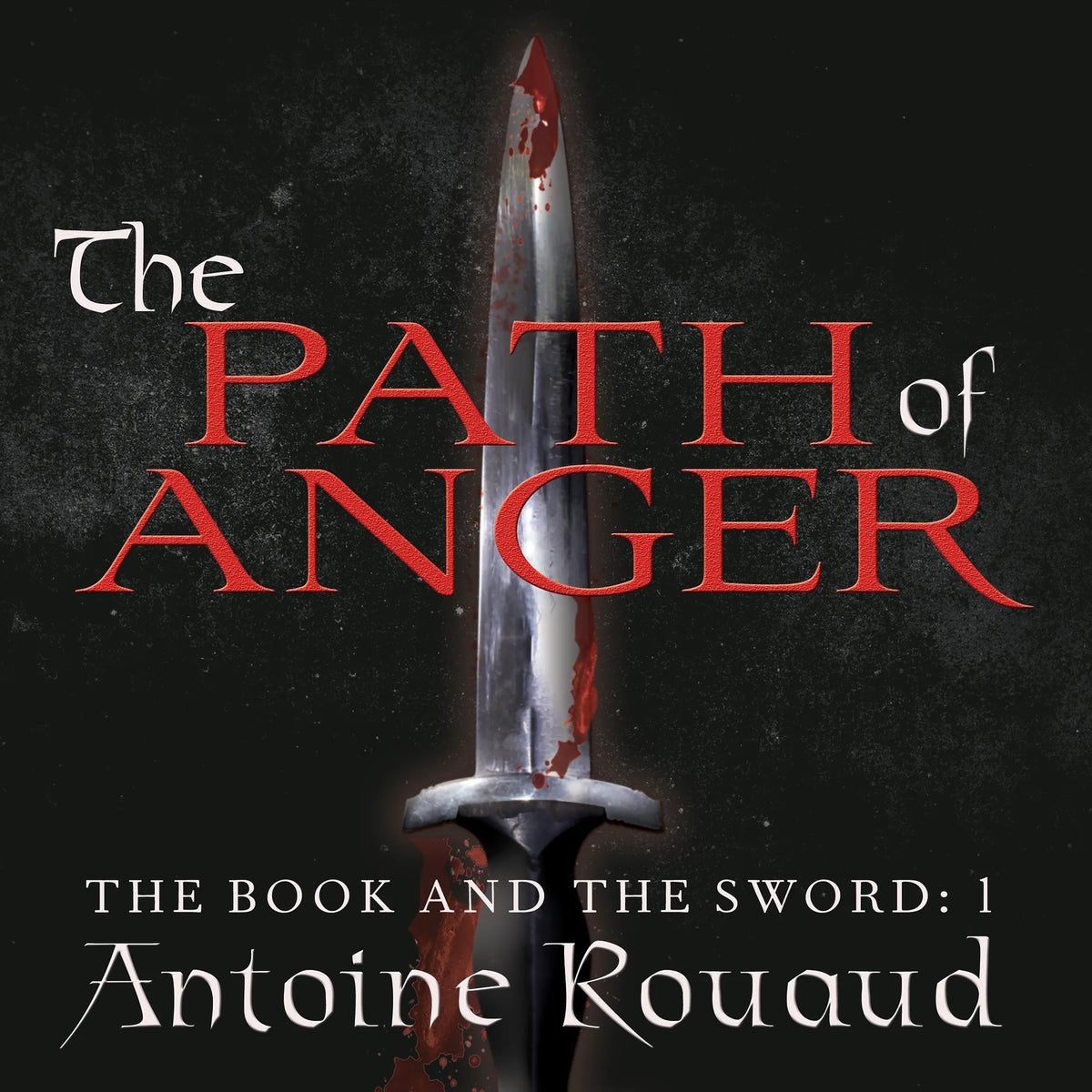The Path of Anger