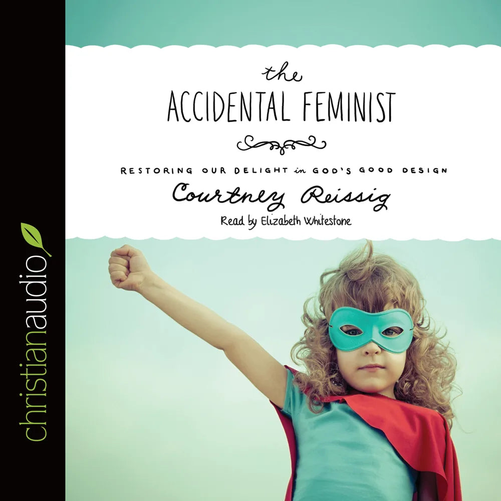 Accidental Feminist