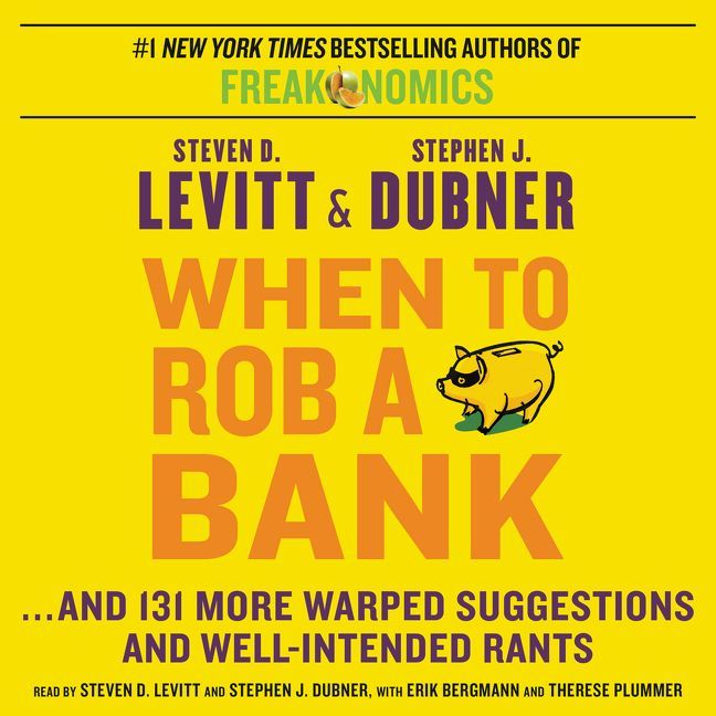 When to Rob a Bank