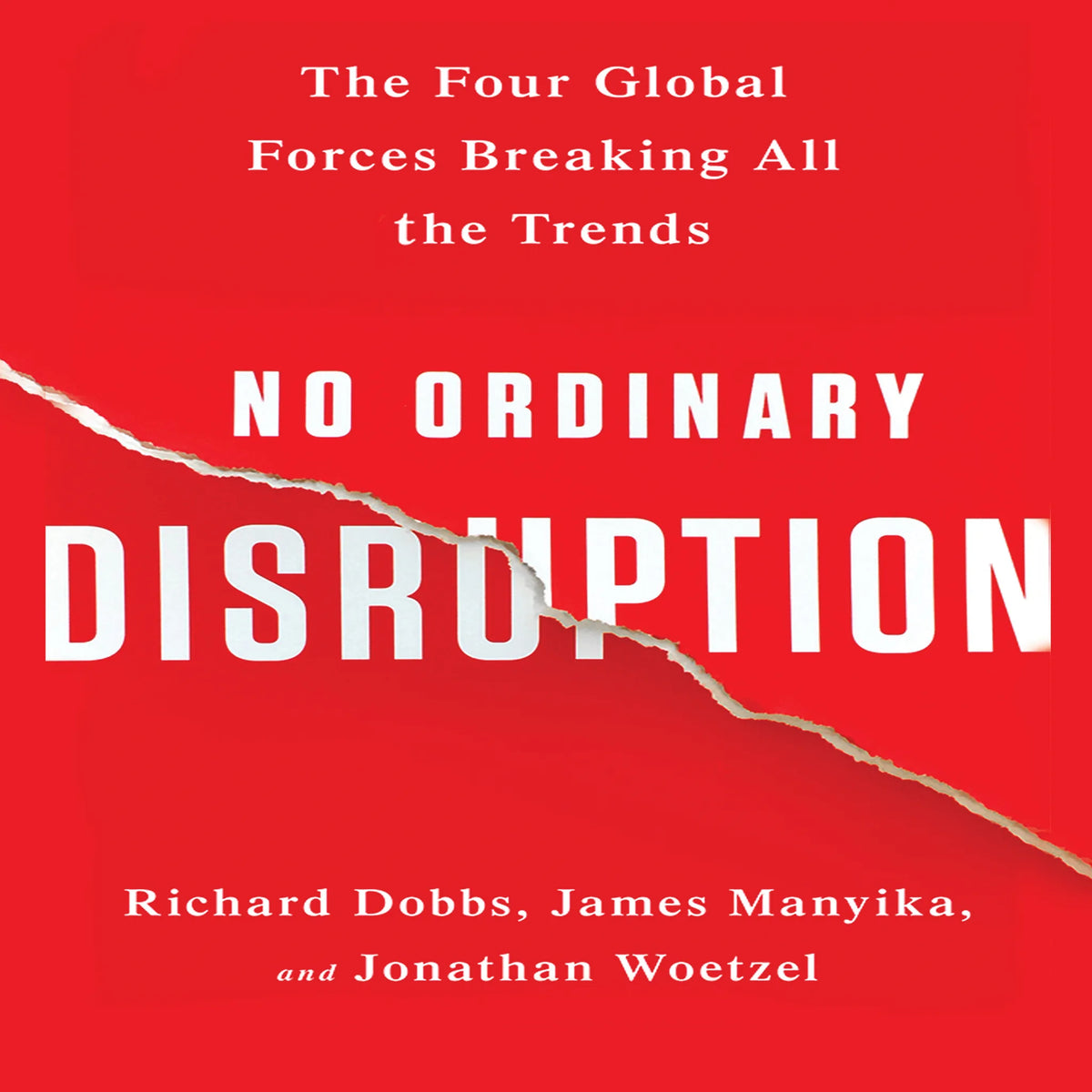 No Ordinary Disruption