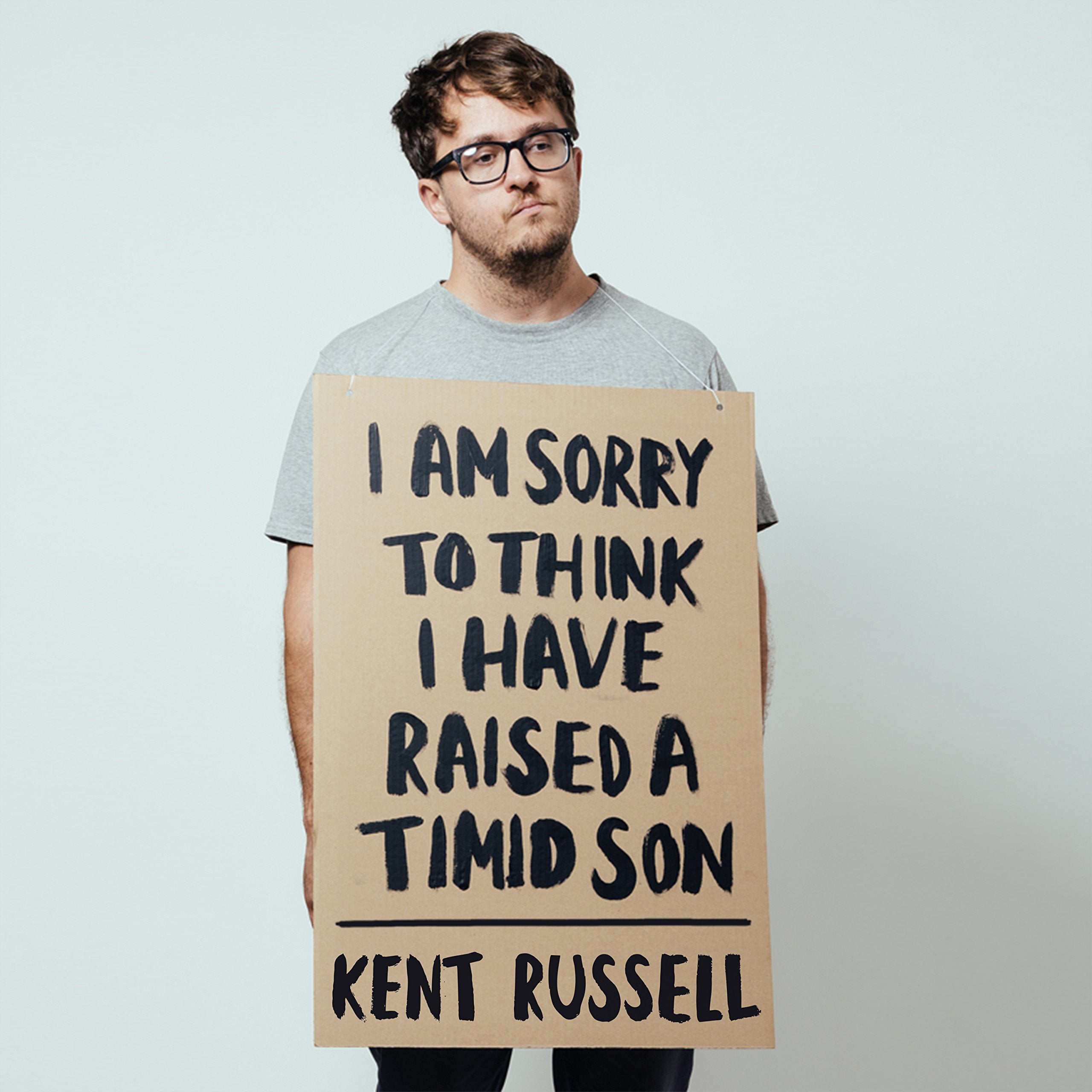 I Am Sorry to Think I Have Raised a Timid Son