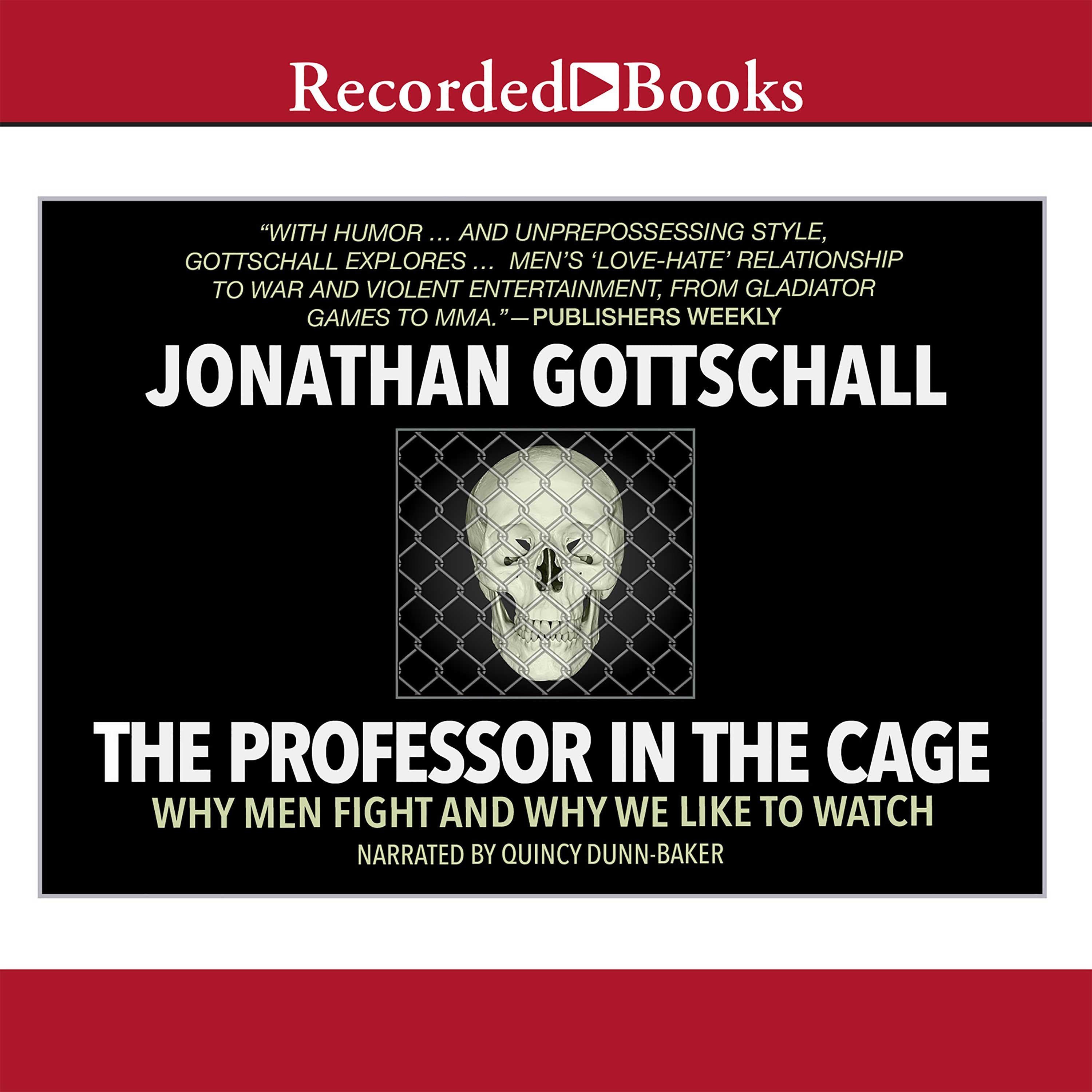 The Professor in the Cage