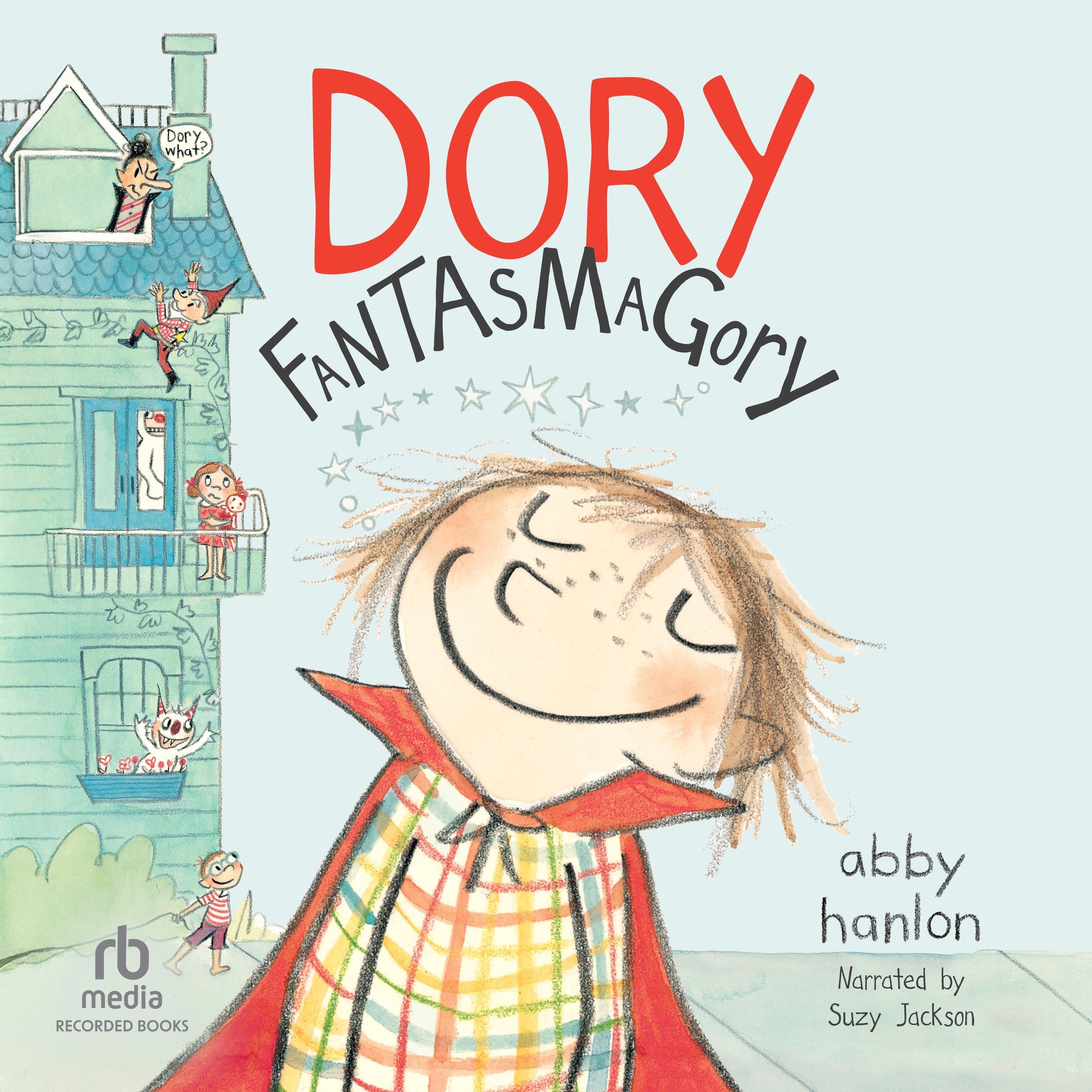 Dory Fantasmagory