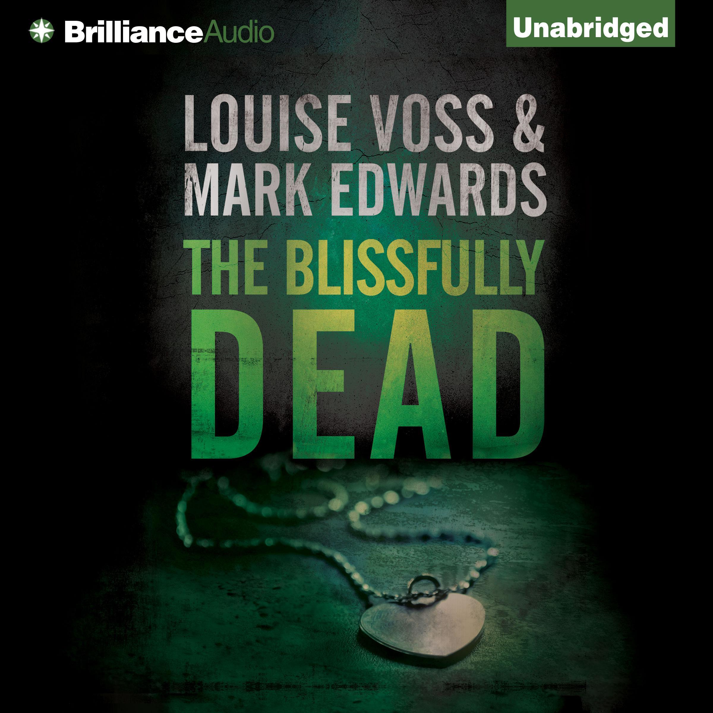 The Blissfully Dead